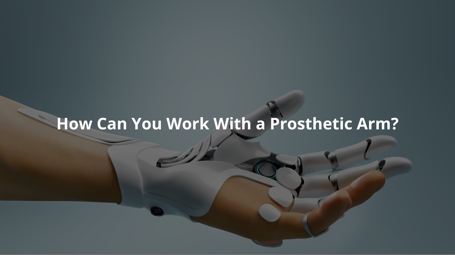 Prosthetics Arm